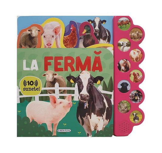 10 sunete - La fermă - Girasol