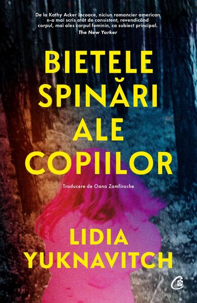 Bietele spinări ale copiilor - Paperback brosat - Curtea Veche