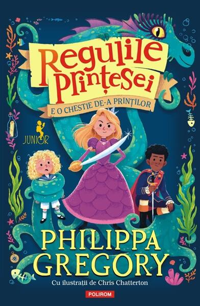 E o chestie de-a prinților (Vol. 2) - Philippa Gregory - Polirom