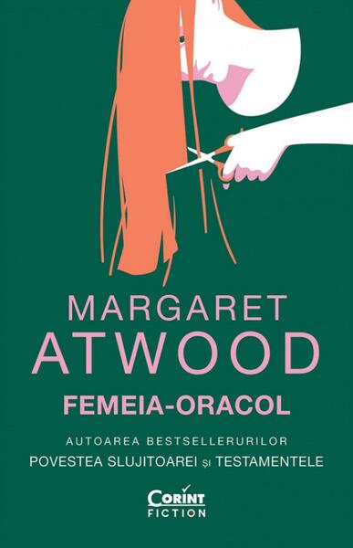 Femeia-Oracol - Margaret Atwood - Corint