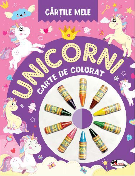 Cărțile mele de colorat. Unicorni - Dreamland Publications - Aramis
