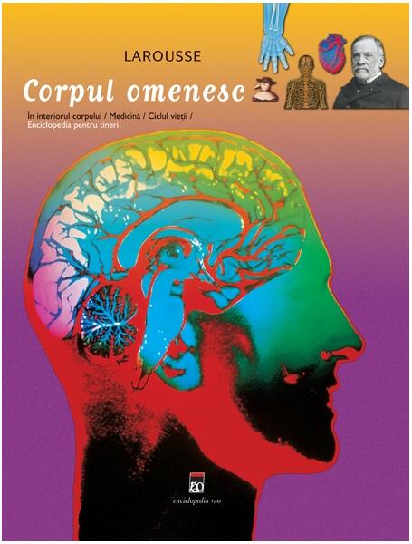 Corpul omenesc - Larrouse - RAO