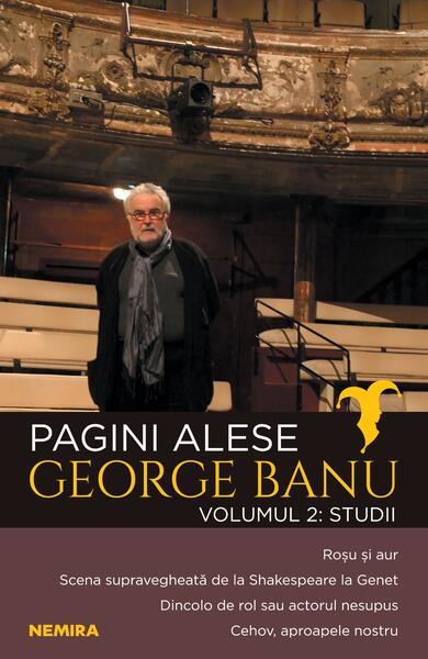 Studii. Pagini alese (Vol. 2) - George Banu - Nemira