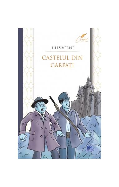 Castelul din Carpați - Jules Verne - Didactica Publishing House