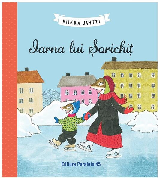 Iarna lui Șorichiț - Riikka Jäntti - Paralela 45