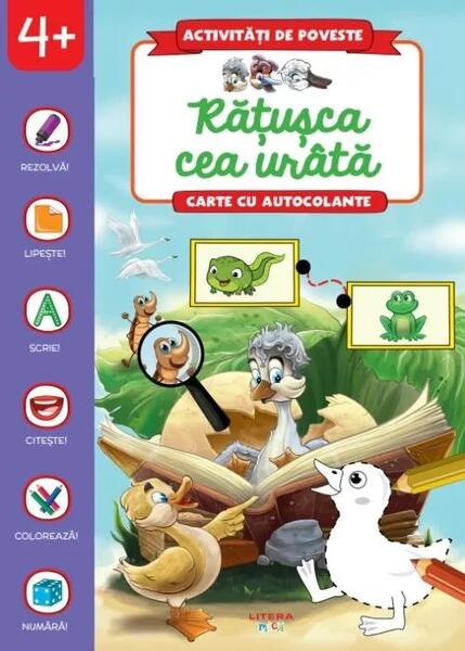 Activități de poveste. Rățușca cea urâtă - Litera mică