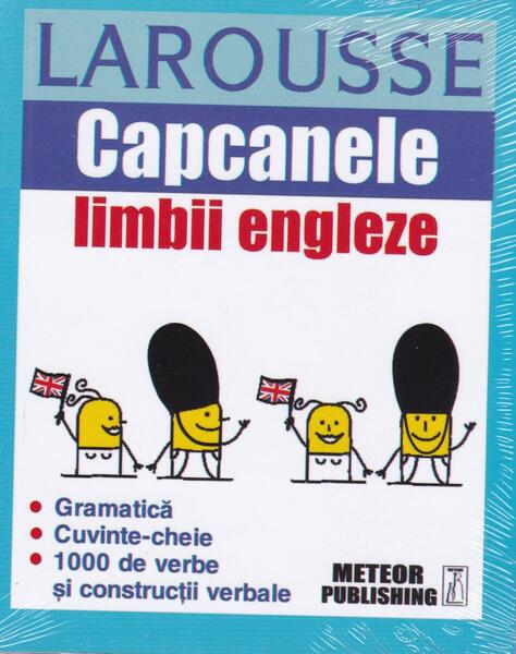 Capcanele limbii engleze - Larrouse - Meteor Press