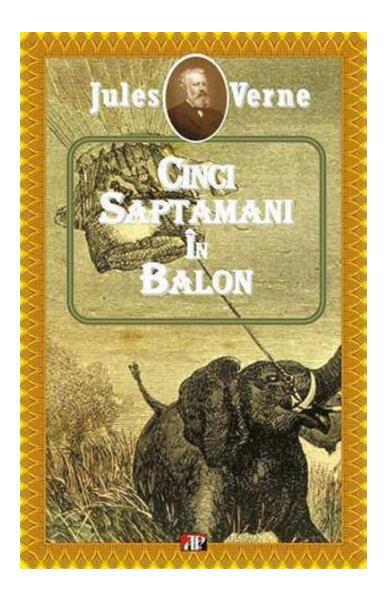 Cinci săptămâni în balon - Paperback - Jules Verne - Aldo Press