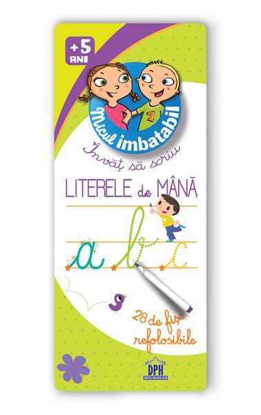 Micul imbatabil. Scrie și șterge. Învăț să scriu literele de mână (28 de fișe refolosibile + pix) - Board book - Didactica Publishing House