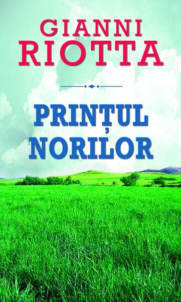 Prinţul norilor - Gianni Riotta - RAO