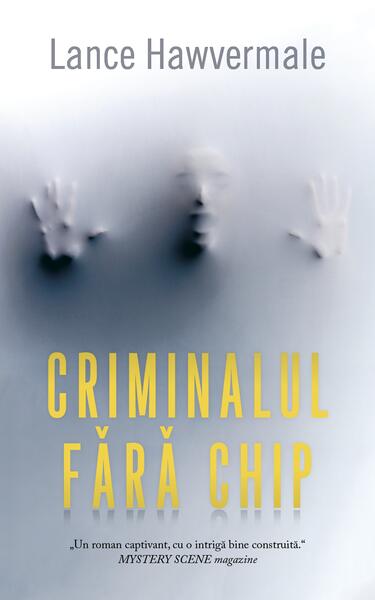 Criminalul fără chip - Lance Hawvermale - RAO