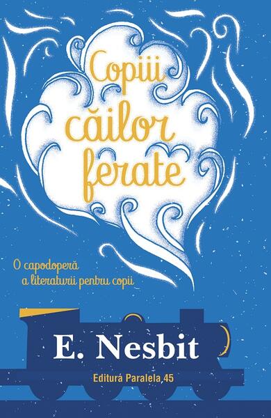 Copiii căilor ferate - Paralela 45
