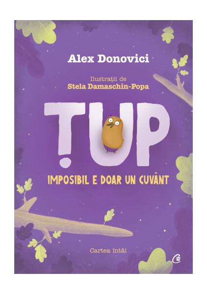 Țup, imposibil e doar un cuvânt (Vol. 1) - Alex Donovici - Curtea Veche