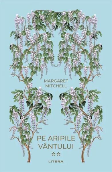 Pe aripile vantului II (Vol. 34) - Hardcover - Margaret Mitchell - Litera