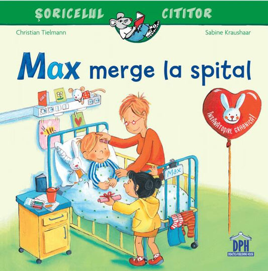 Max merge la spital - Christian Tielmann, Sabine Kraushaar - Didactica Publishing House