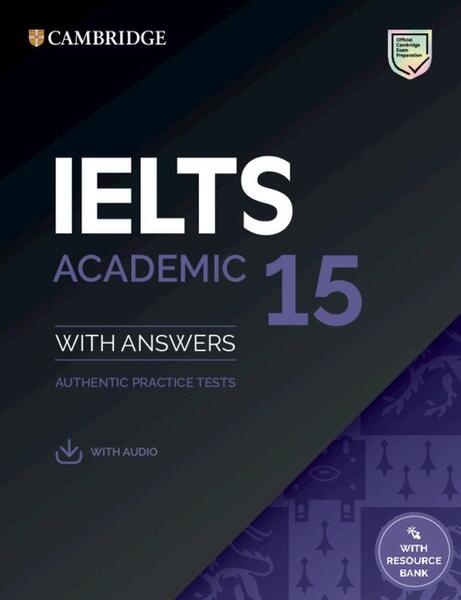 IELTS 15 Academic Student's Book with Answers with Audio with Resource Bank - Art Klett