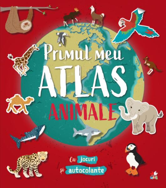Primul meu atlas. Animale - Litera mică