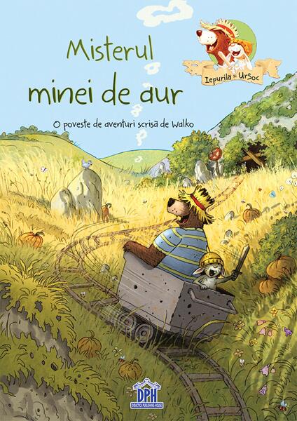 Misterul minei de aur. O poveste de aventuri scrisă de Walko - Walko - Didactica Publishing House