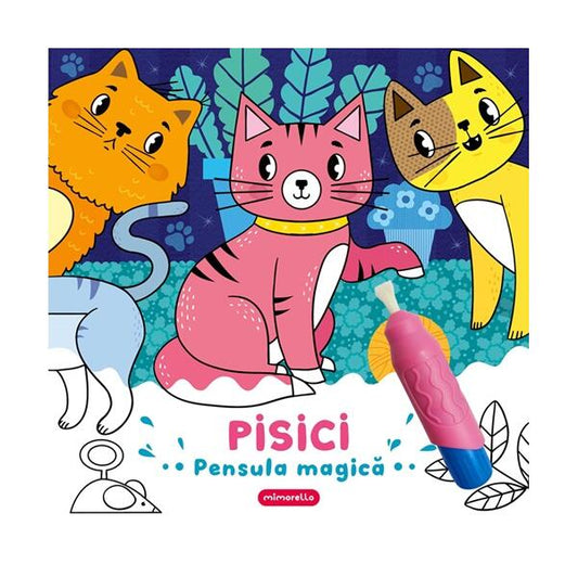 Pisici - Pensula magica - Hardcover - *** - Mimorello