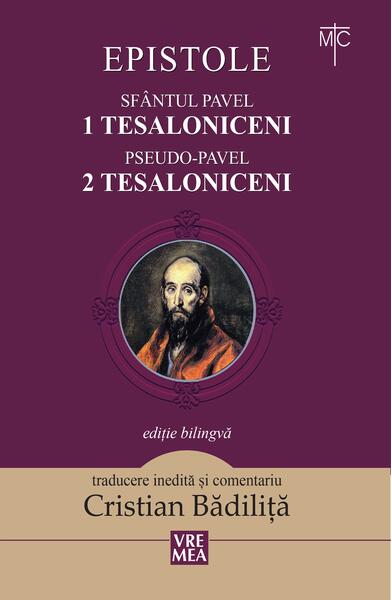 Tesaloniceni - Cristian Bădiliță - Vremea