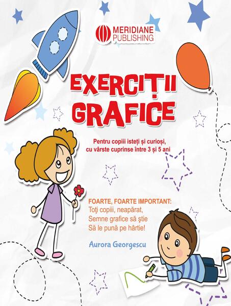 Exerciții grafice - Aurora Georgescu - Meridiane Publishing