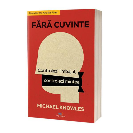 Fără cuvinte - Michael Knowles - Act și Politon