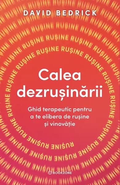 Calea dezrusinarii - Paperback brosat - David Bedrick - Bookzone