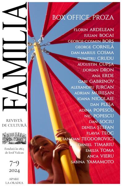 Revista Culturală FAMILIA Nr. 7-9, 2024 - Revista de Cultură FAMILIA - Revista de Cultură FAMILIA