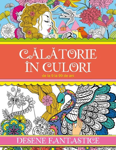 Călătorie în culori. Desene fantastice - Roxana Geantă - All