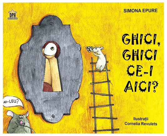 Ghici, ghici ce-i aici? - Simona Epure - Didactica Publishing House
