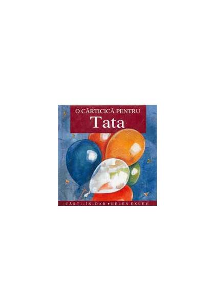 O cărticică pentru tata - Helen Exley - Helen Exley