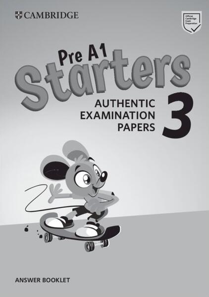 Pre A1 Starters 3, Answer Booklet for Revised Exam from 2018 - Cambridge