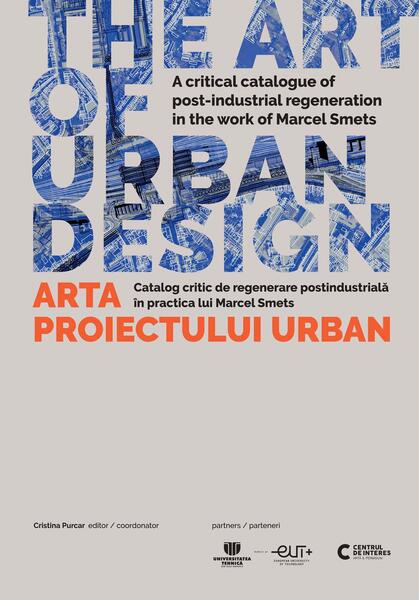 The Art of Urban Design/ Arta proiectului urban - Idea Design
