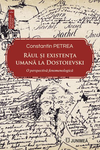 Răul și existența la Dostoievski - Junimea