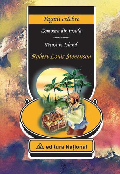 Comoara din insulă / Treasure Island - Robert Louis Stevenson - Naţional