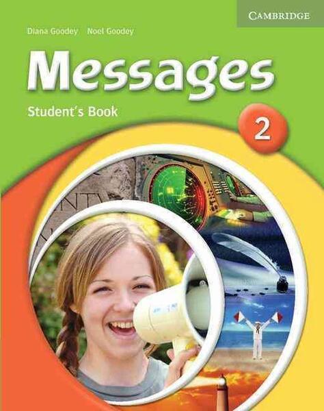 Messages 2 Student's Book - Diana Goodey, Noel Goodey - Cambridge