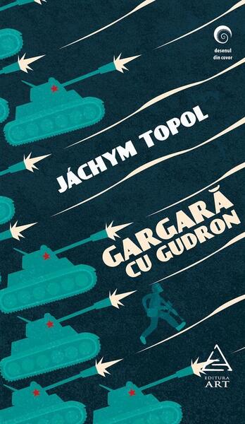 Gargară cu gudron - Jáchym Topol - Art