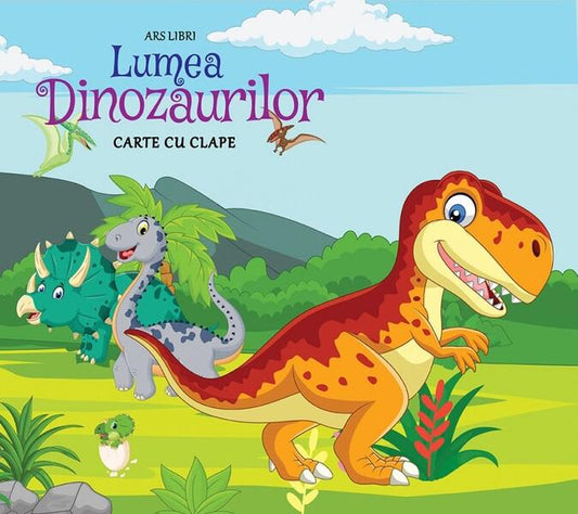 Lumea dinozaurilor - Cristina Poterășoiu - Ars Libri