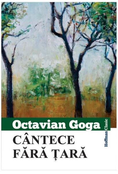 Cântece fără țară - Octavian Goga