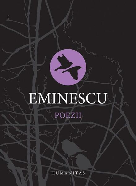 Poezii - Mihai Eminescu - Humanitas