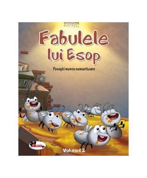 Fabulele lui Esop. Povești mereu nemuritoare (Vol.2) - Esop - Aramis