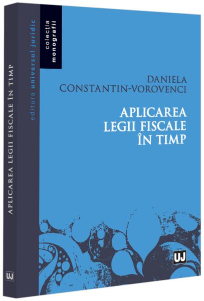 Aplicarea legii fiscale în timp - Universul Juridic