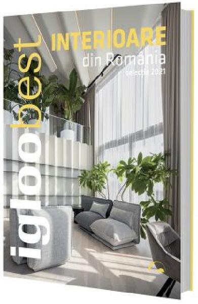 Interioare din România – Selecție 2021 - Paperback brosat - Igloo