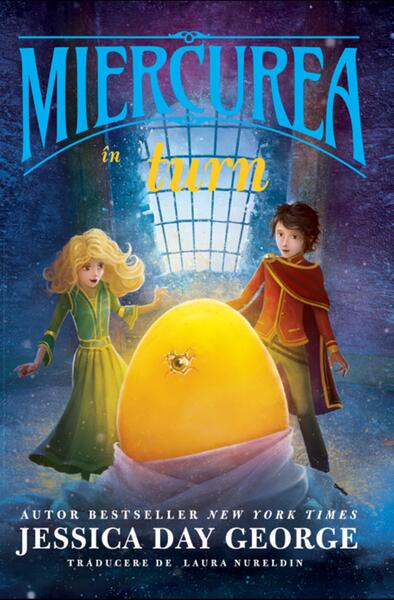 Miercurea în turn - Jessica Day George - Didactica Publishing House