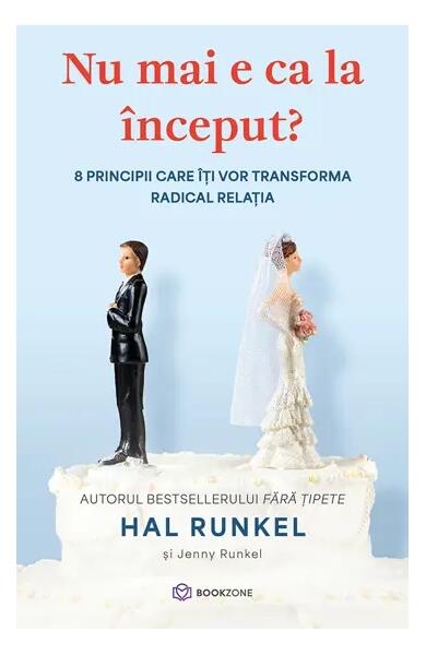 Nu mai e ca la început? - Bookzone