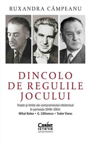 Dincolo de regulile jocului - Ruxandra Câmpeanu - Corint