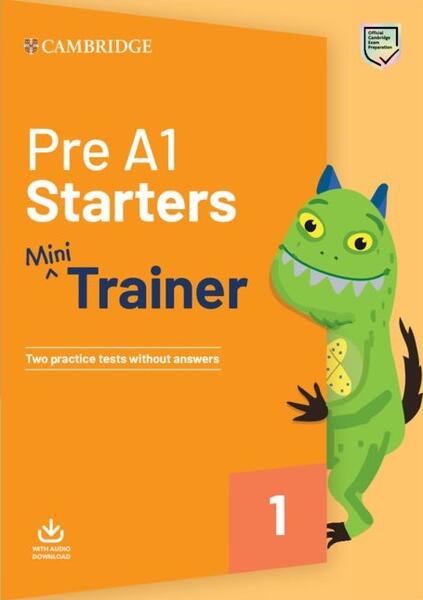 Pre A1 Starters, Mini Trainer with Audio Download - Cambridge