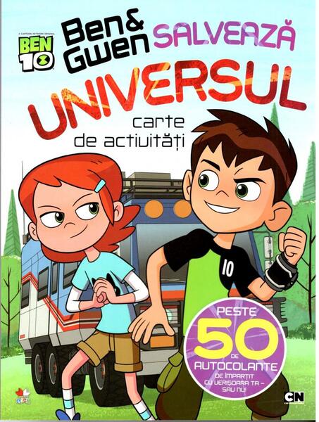 Ben 10. Ben și Gwen salvează lumea Universul. Carte de activități cu autocolante - Litera mică