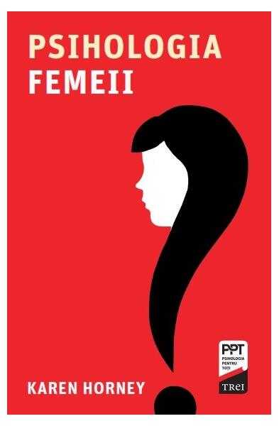 Psihologia femeii - Trei