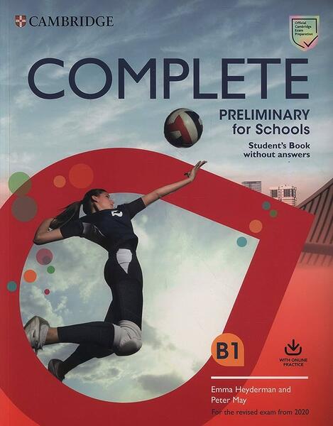Complete Preliminary for Schools, Student's Book without Answers with Online Practice - Cambridge